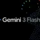 google gemini 3 flash
